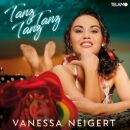 Neigert, Vanessa - Tanz, Tanz, Tanz