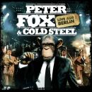 Fox Peter - Peter Fox & Cold Steel-Live Aus Berlin...