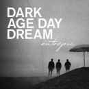 Eutropic - Dark Age Day Dream (Black&White Vinyl)