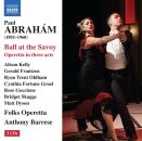 Abraham Paul - Ball At The Savoy (Folks Operetta /...