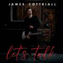 Cottriall James - Lets Talk