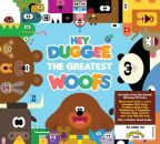 Hey Duggee - Greatest Woofs