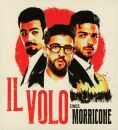 Morricone Ennio - Il Volo Sings Morricone (Il Volo /...