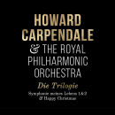 Carpendale Howard - Die Trilogie (Symphonie 1+2 &...