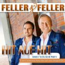 Feller & Feller - Hit Auf Hit Mit Feller & Felln