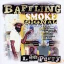 Perry Lee Scratch - Baffling Smoke Signal (The Upsetter...