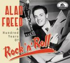 Alan Freed:a Hundred Years Of Rock N Roll (Diverse...