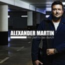 Martin Alexander - Wir Ziehn Das Durch