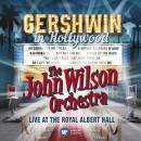 Gershwin George - Gershwin In Hollywood (Live At The...