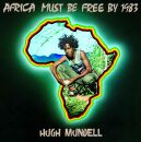 Mundell Hugh - Africa Must Be Free By 1983