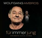 Ambros Wolfgang - Für Immer Jung