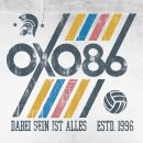 Oxo86 - Dabeisein Ist Alles
