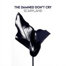 The Damned DonT Cry - Scaryland