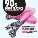 90S Disco Classics: The Alltime Greatest Hits (Diverse...