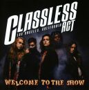 Classless Act - Welcome To The Show ( CD Jewelcase)