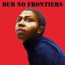 Adrian Sherwood Presents: Dub No Frontiers (Diverse Interpreten)