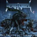 Death Angel - Dream Calls For Blood, The