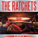 Ratchets, The - First Light (Coloured Vinyl)