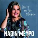 Meypo Nadin - Lass Uns Das Leben Lauter Drehn