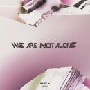We Are Not Alone: Part 4 (Diverse Interpreten)
