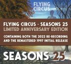 Flying Circus - Seasons 25 (Limited Anniversary Edition)