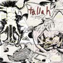 Tallah - The Generation Of Danger (Digipak)