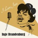 Brandenburg Inge - I Love Jazz