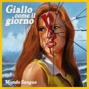 Giallo Come Il Giorno (Limitiert, Handnummeriert 1 (Mondo...