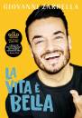 Zarrella Giovanni - La VIta È Bella (Gold Edition...