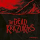 Dead Krazukies, The - Northern Belle