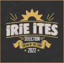 Irie Ites: Cream Of The Crop 2022 (Various)