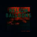 Elliott Armen - Helium Balloons (Armen Elliott)