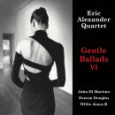 Alexander Eric Quartet - Gentle Ballads VI
