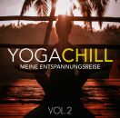 Yoga Chill Vol. 2: Meine Entspannungsreise (Various)
