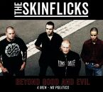 Skinflicks, The - Beyond Good And Evil (Digipak)
