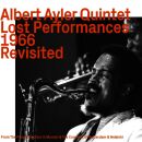 Ayler Albert Quintet - Lost Performances 1966 Revisited