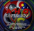 AHO Kalevi () - VIolin Concerto No.2: Cello Concerto No.2...