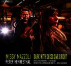 MAZOLI Missy () - Missy Mazzoli: Dark With Excessive...
