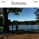 Gunn Steve & David Moore - Reflections Vol.1: Let The...