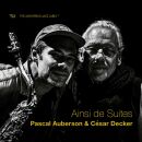 Auberson Pascal / Cesar Decker - Ainsi De Suites