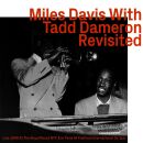 Davis Miles / Dameron Tadd Quintet - Miles Davis With Tadd Dameron (Revisited)