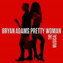 Adams Bryan - Pretty Woman-The Musical (Digipak)