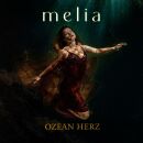 Melia - Ozean Herz (Ltd. Lp)