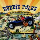 Fulks Robbie - Bluegrass Vacation