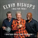 Bishop Elvin -Big Fun Trio- - Something Smells Funky...
