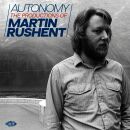 Autonomy: The Productions Of Martin Rushent (Various)