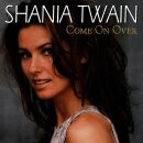 Twain Shania - Come On Over (Diamond Edition,Intl)