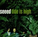 Seeed - Tide Is High (2023 Remaster / Ltd.Edition Yellow...