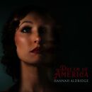 Aldridge Hannah - Dream Of America