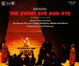 Beeson Jack - Sweet By And By: An Opera In Two Acts